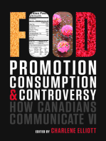 How Canadians Communicate VI: Food Promotion, Consumption, and Controversy
