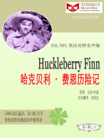 Huckleberry Finn 哈克贝利•费恩历险记(ESL/EFL英汉对照有声版)