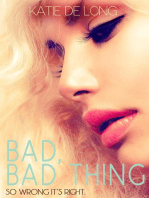 Bad, Bad, Thing