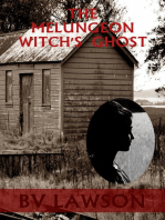 The Melungeon Witch's Ghost: The Melungeon Witch Short Story Series, #3
