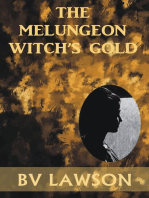 The Melungeon Witch's Gold
