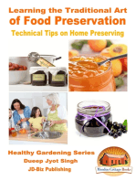 Learning the Traditional Art of Food Preservation: Technical Tips on Home Preserving