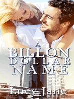 Billionaire Romance: A Billionaire-Dollar Name: Alpha Males On The Hunt, #2