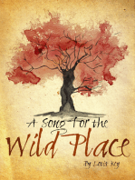A Song for the Wild Place