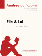 Elle & lui de Marc Levy (Analyse de l'oeuvre): Analyse complète et résumé détaillé de l'oeuvre