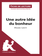Une autre idée du bonheur de Marc Levy (Fiche de lecture): Analyse complète et résumé détaillé de l'oeuvre