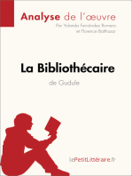 La Bibliothécaire de Gudule (Analyse de l'oeuvre): Résumé complet et analyse détaillée de l'oeuvre