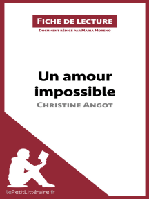 Un Amour Impossible De Christine Angot Fiche De Lecture De Lepetitlitteraire Maria Moreno Livre Electronique Scribd