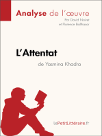 L'Attentat de Yasmina Khadra (Analyse de l'oeuvre): Analyse complète et résumé détaillé de l'oeuvre