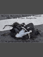 Boston Marathon Bombers Framed: FBI, DHS Prime Suspects