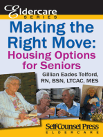 Making The Right Move: Housing Options for Seniors