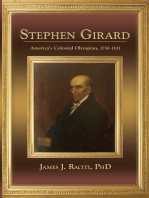 Stephen Girard: America's Colonial Olympian, 1750-1831
