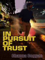 In Pursuit of Trust