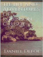 The Life and Adventures of Robinson Crusoe