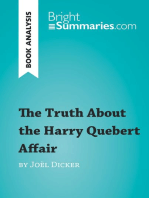 The Truth About the Harry Quebert Affair by Joël Dicker (Book Analysis): Detailed Summary, Analysis and Reading Guide