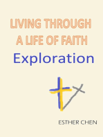 Living Through A Life Of Faith: Exploration