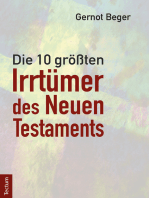 Die zehn größten Irrtümer des Neuen Testaments