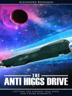 The Anti Higgs Drive