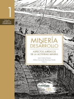 Minería y desarrollo. Tomo 1: Aspectos jurídicos de la actividad minera