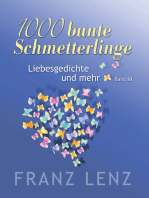 1000 bunte Schmetterlinge - III: Liebesgedichte und mehr - Band III