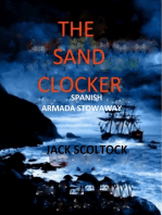 The Sand Clocker (Spanish Armada Stowaway)