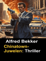 Chinatown-Juwelen: Thriller: Alfred Bekker Thriller Edition, #3