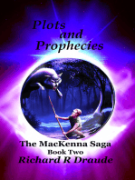 Plots and Prophecies