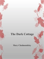 The Dark Cottage