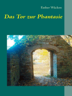 Das Tor zur Phantasie