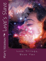 Love's Slave: Love Trilogy, #2