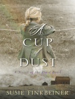 A Cup of Dust: A Novel of the Dust Bowl