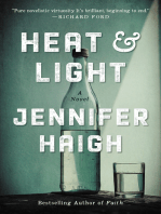 Heat and Light: A Novel