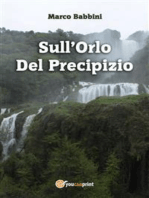 Sull'Orlo Del Precipizio