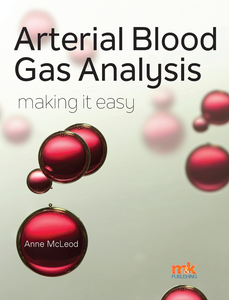 Read Arterial Blood Gas Analysis making it easy Online by Anne McLeod