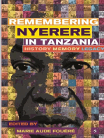Remembering Julius Nyerere in Tanzania: History, Memory, Legacy