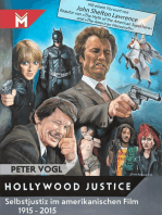 Hollywood Justice: Selbstjustiz im amerikanischen Film 1915 - 2015