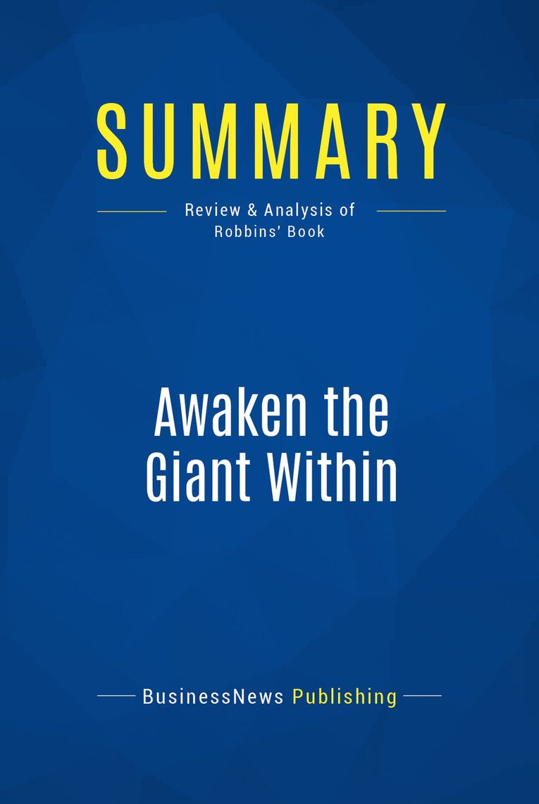 Awaken the Giant Within (Review and Analysis of Robbins