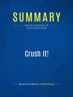 Crush It! (Review and Analysis of Vaynerchuk's Book)