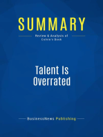 Talent Is Overrated (Review and Analysis of Colvin's Book)