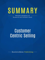 Customer Centric Selling (Review and Analysis of Bosworth and Holland's Book)