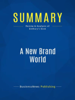 A New Brand World (Review and Analysis of Bedbury's Book)
