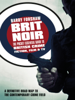Brit Noir: The Pocket Essential Guide to British Crime Fiction, Film &amp; TV