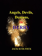 Angels, Devils and Demons in Derry