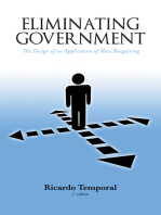 Eliminating Government: The Design of an Application of Mass Bargaining