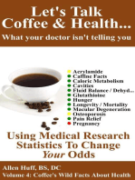 Let's Talk Coffee & Health... What Your Doctor Isn't Telling You