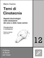 Temi di Cinotecnia 12 - Cinognostica e valutazione: Aspetti docimologici nella valutazione del cane e delle razze canine