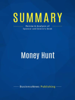 Money Hunt (Review and Analysis of Spencer and Ennico's Book)