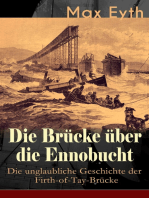 Die Brücke über die Ennobucht: Die unglaubliche Geschichte der Firth-of-Tay-Brücke: Historischer Roman