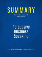 Persuasive Business Speaking (Review and Analysis of Snyder's Book)