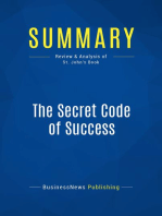 The Secret Code of Success (Review and Analysis of St. John's Book)